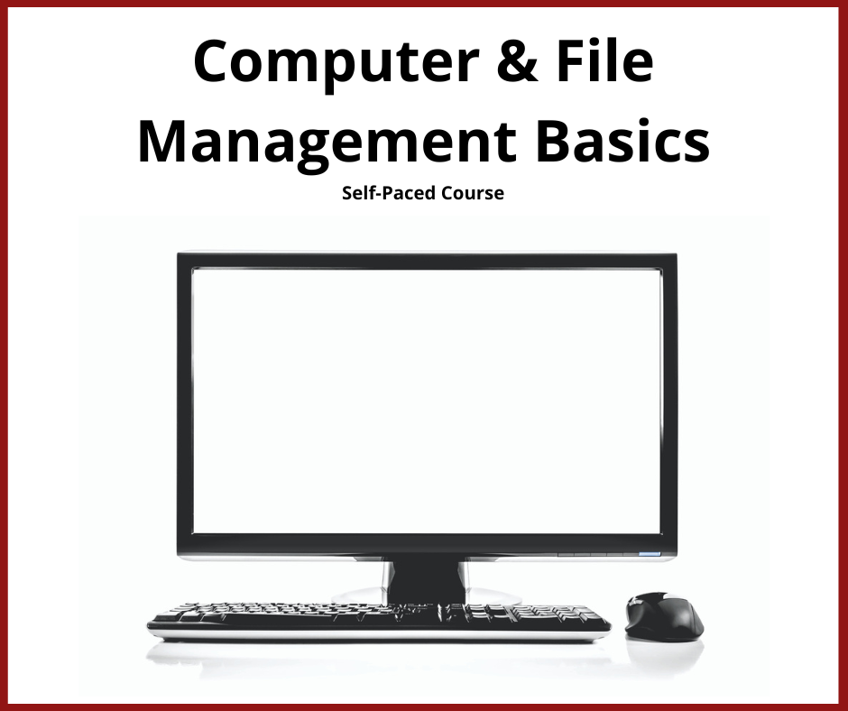 Computer & File Management Basics
