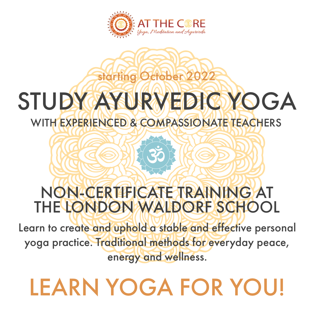 Ayurvedic Yoga Training Non-Certificate Course for Personal Practice and Self Development AT THE CORE in London Ontario
