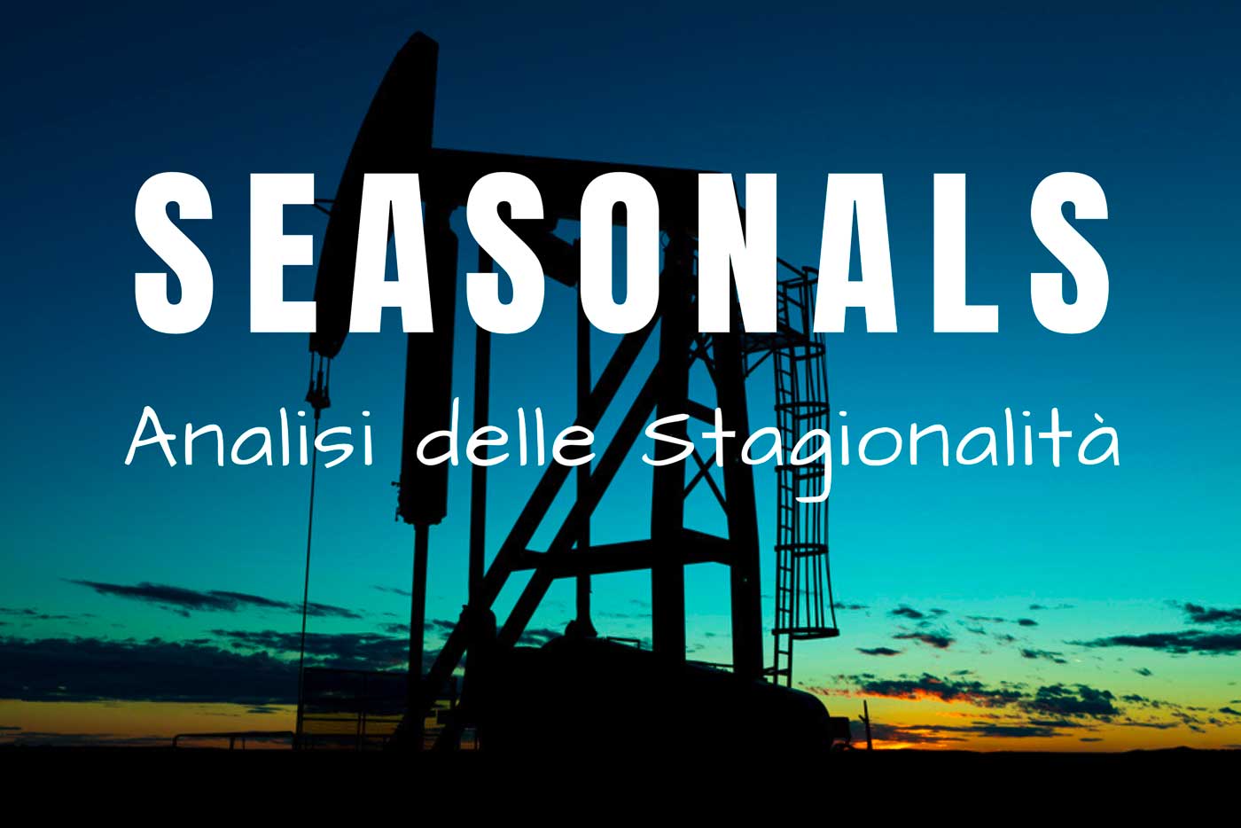 qtlab corsi trading commodities seasonals, analisi delle stagionalita commodities, QTLab corso commodities