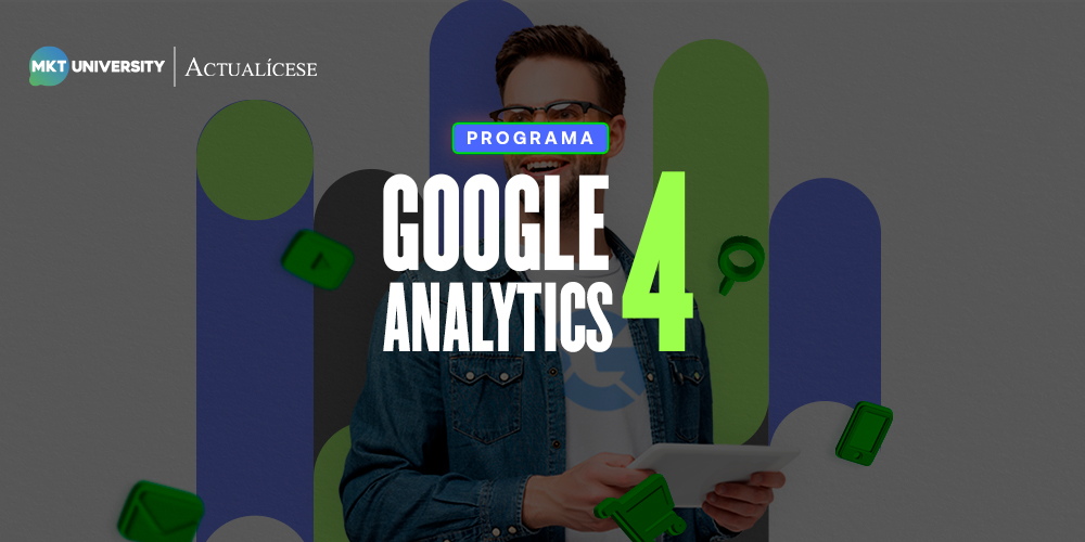 Curso Google Analytics 4 -- Actualícese 