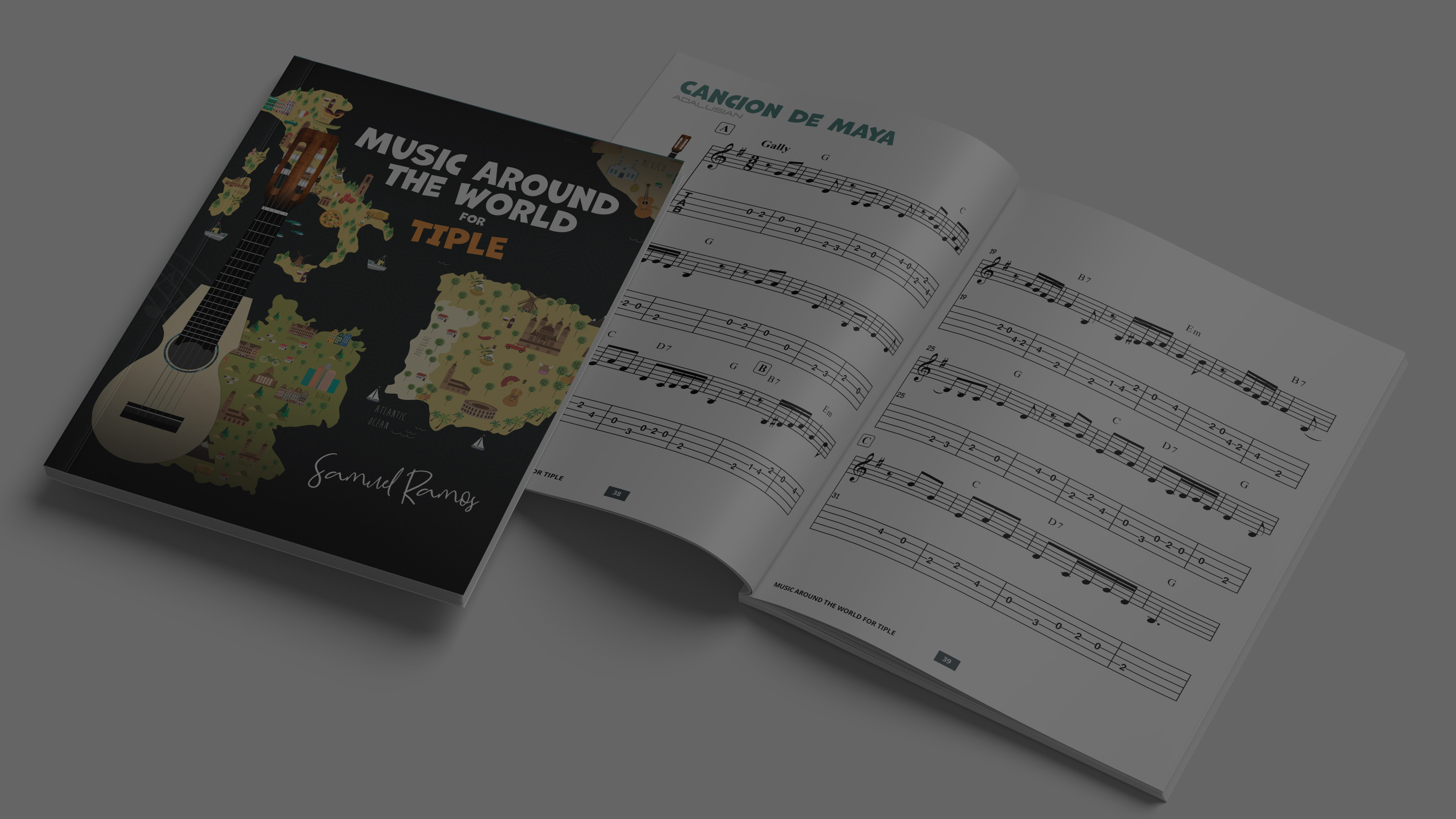 Music Around the World for Tiple: A Journey Around the World, Learning Classic Songs from Each Destination 
