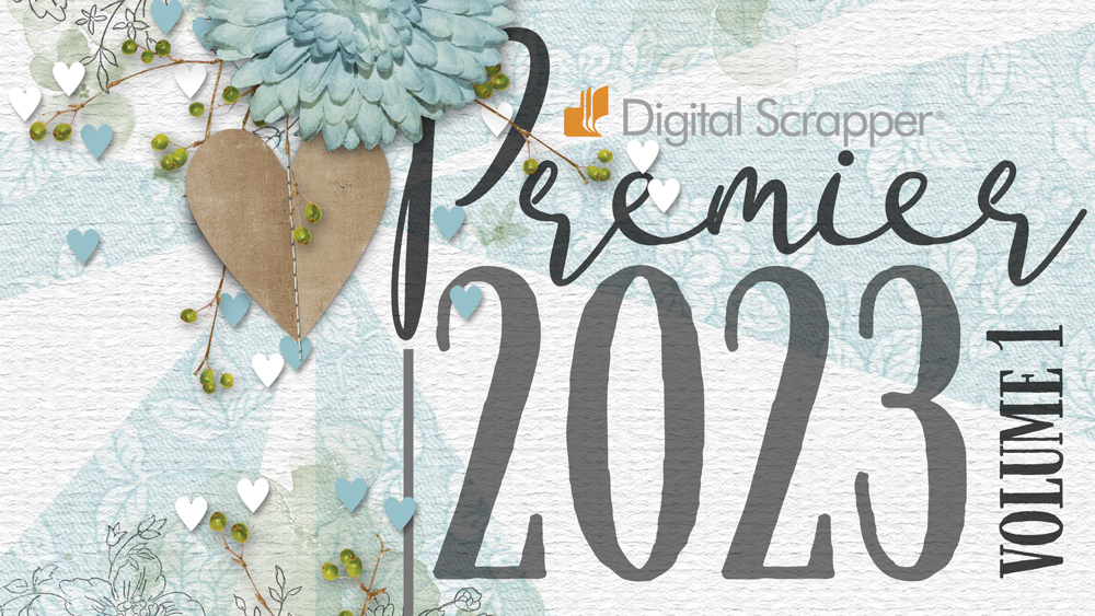 Digital Scrapper Premier 2023, Volume 1
