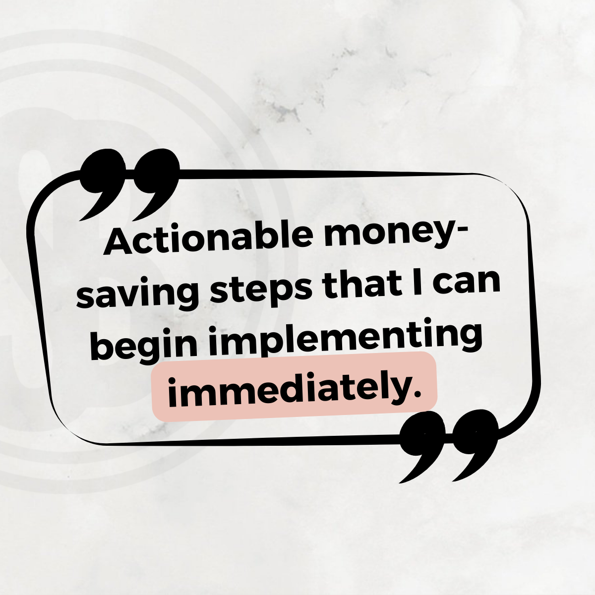 Testimonial from a masterclass participant, which reads: Actionable money-saving steps that I can begin implementing immediately.