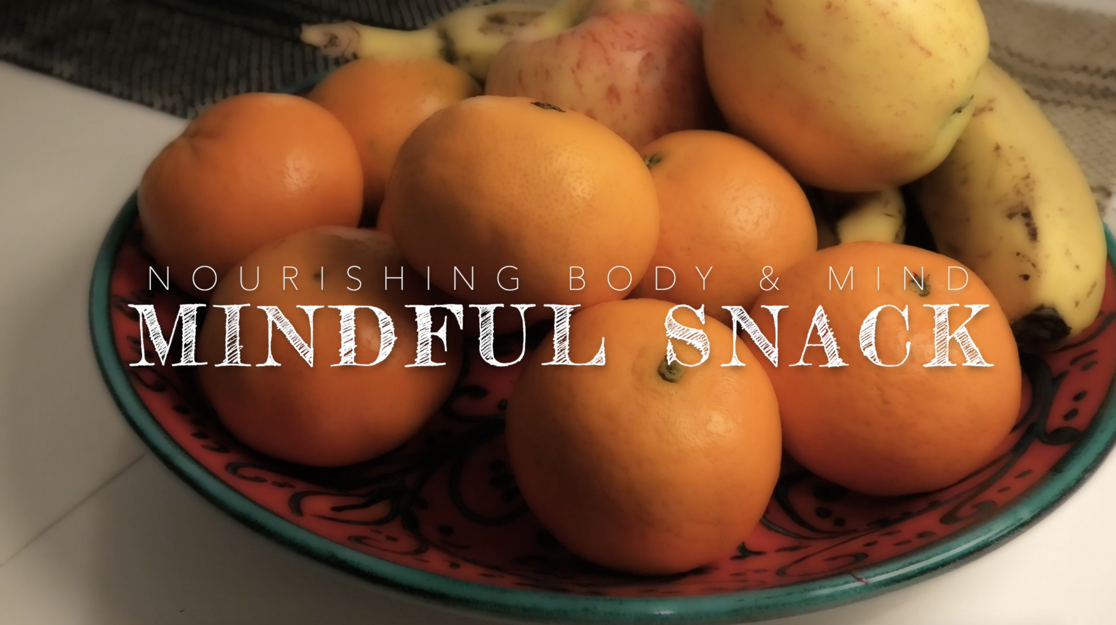 Mindful Snack