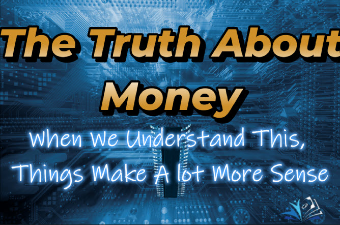 Money truth