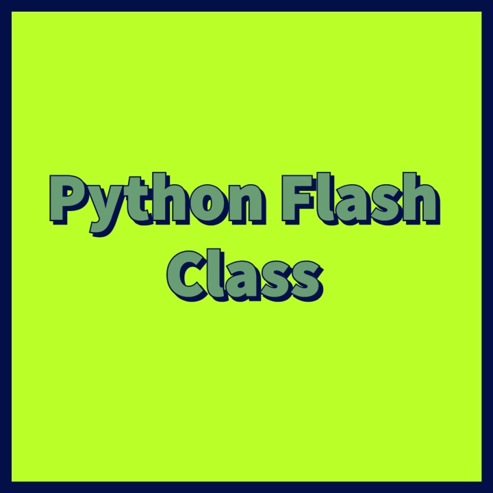 Python Flash Class Banner