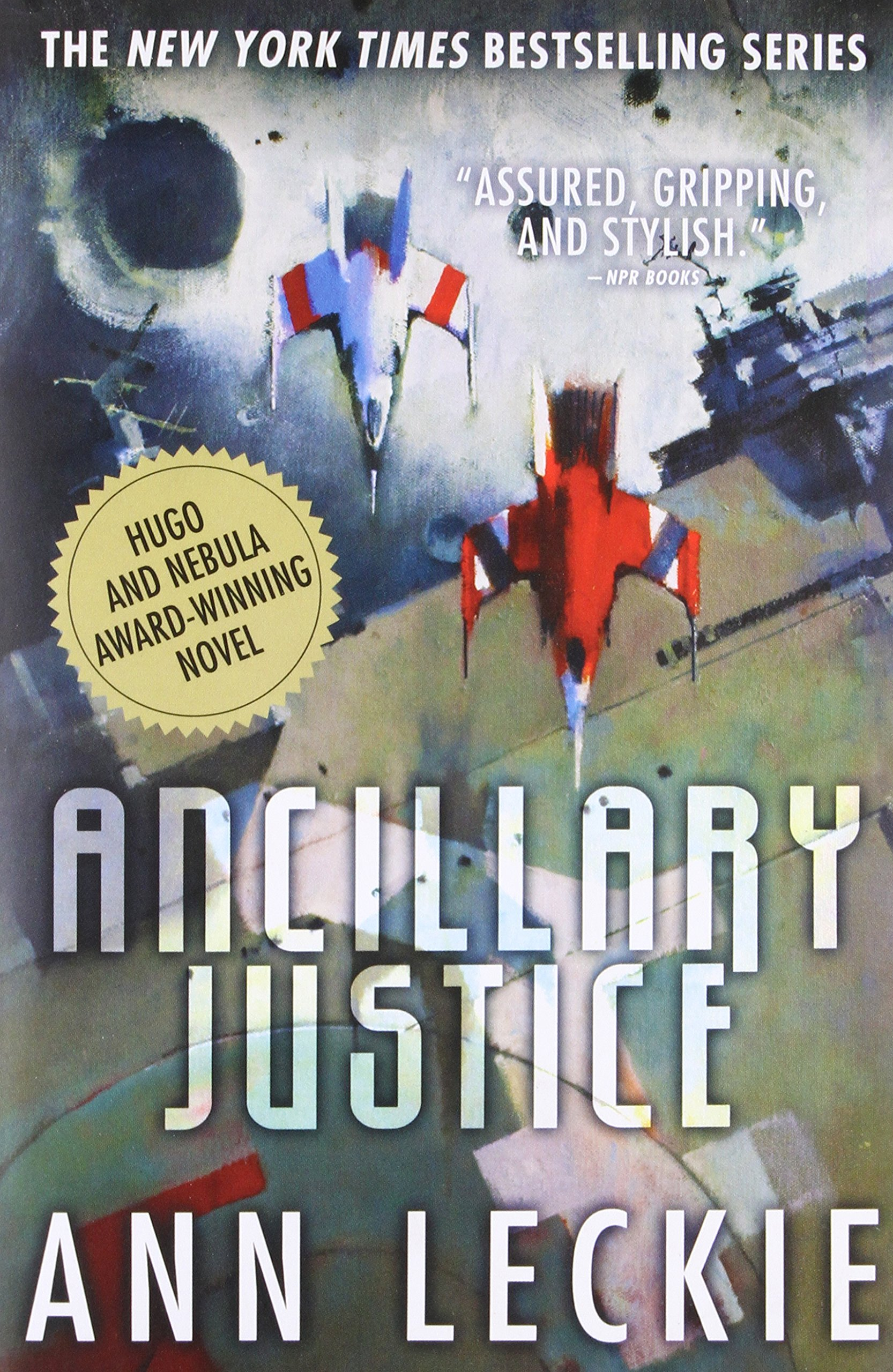 Cover image of book Ancillary Justice by Ann Leckie