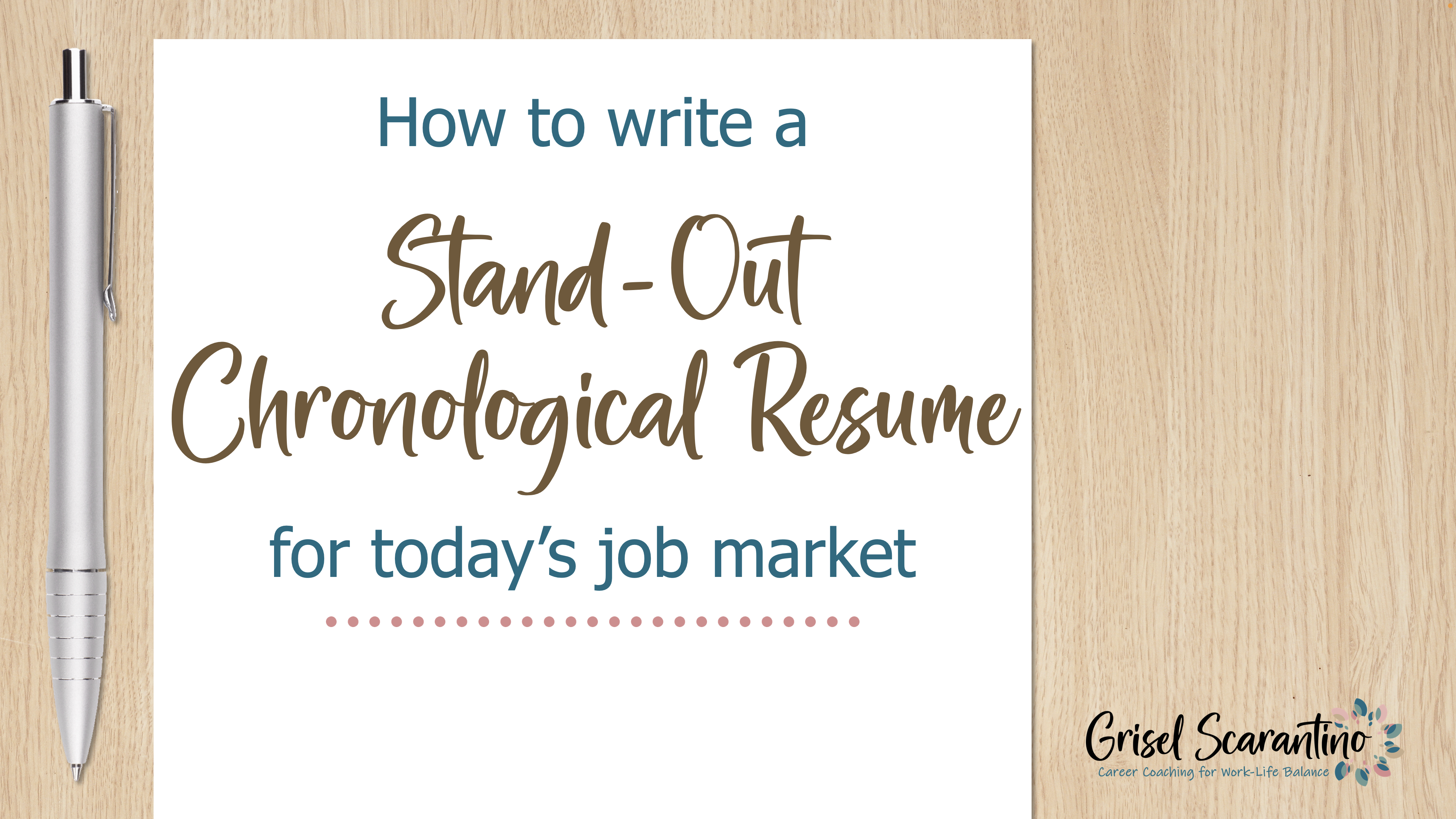 How to Write a Stand-Out Chronological Resume for Today