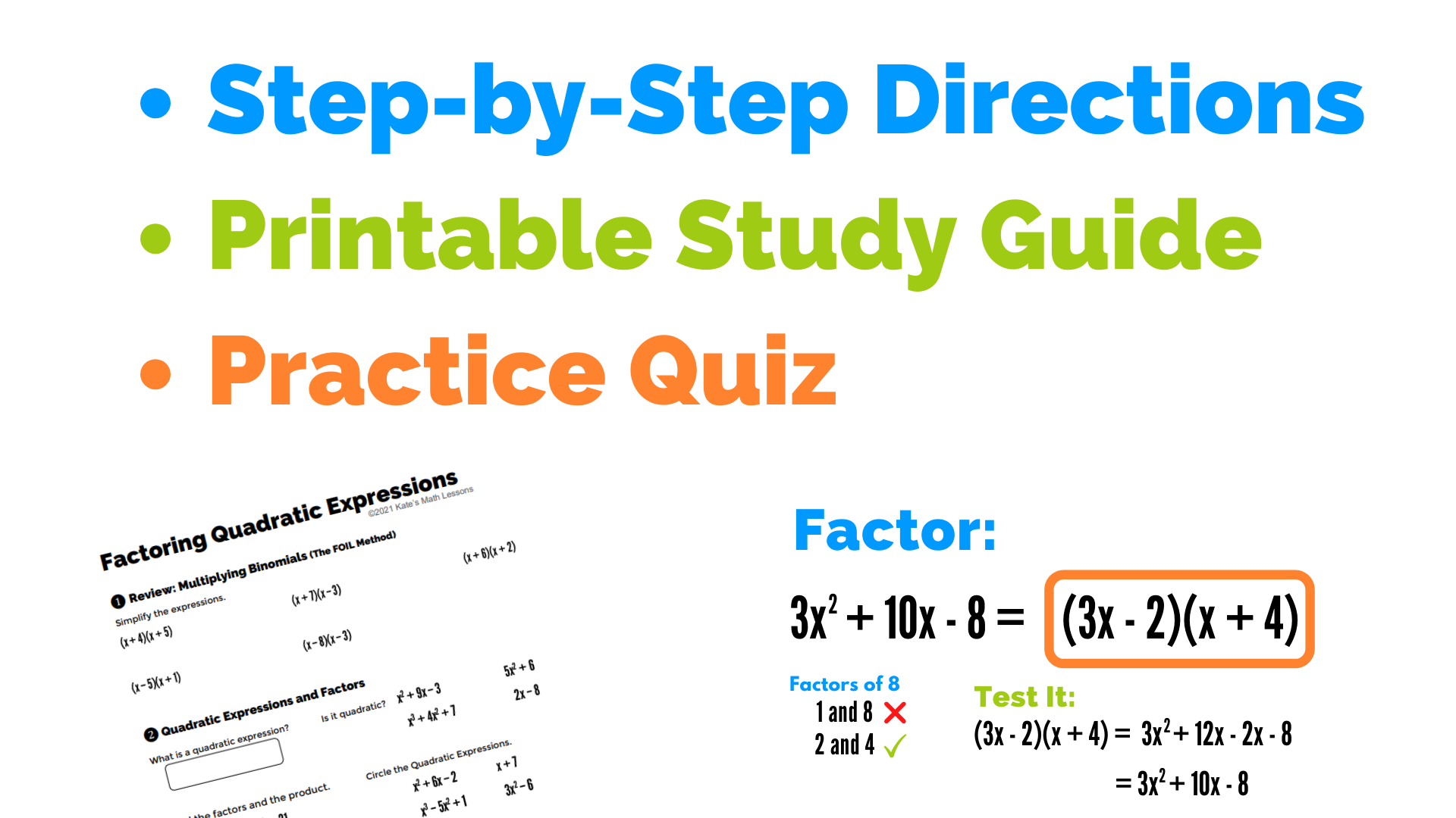 Factoring Quadratics Step-by-Step Directions, Printable Study Guide, Practice Quiz Video Course