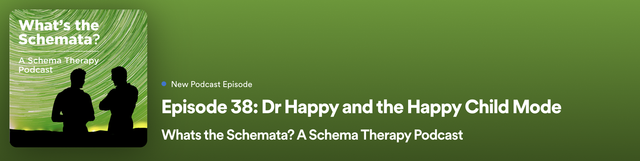 Dr Happy episode 38 whats the schemata