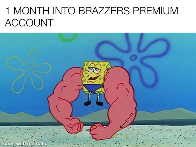 get a brazzers account 1 month fre