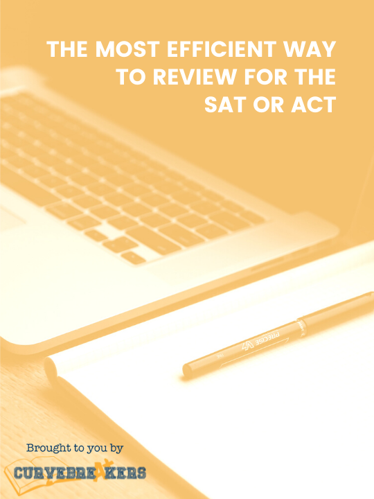 The most efficient way to review for the SAT or ACT