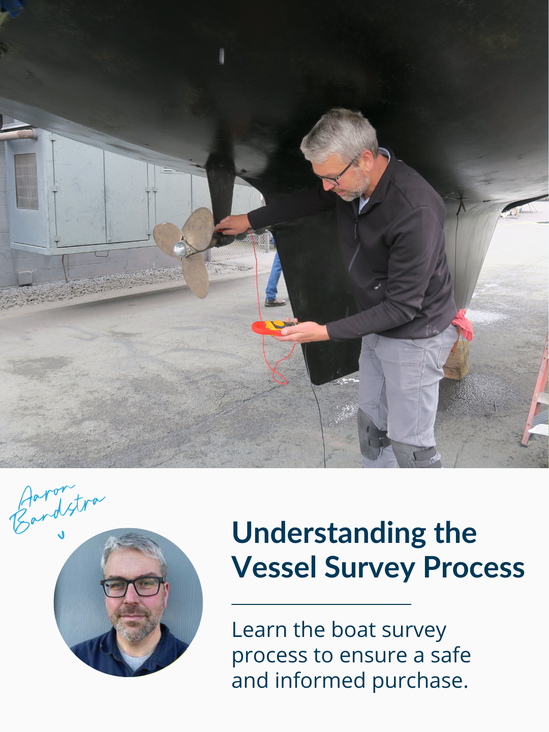 Understanding the Vessel Survey Process