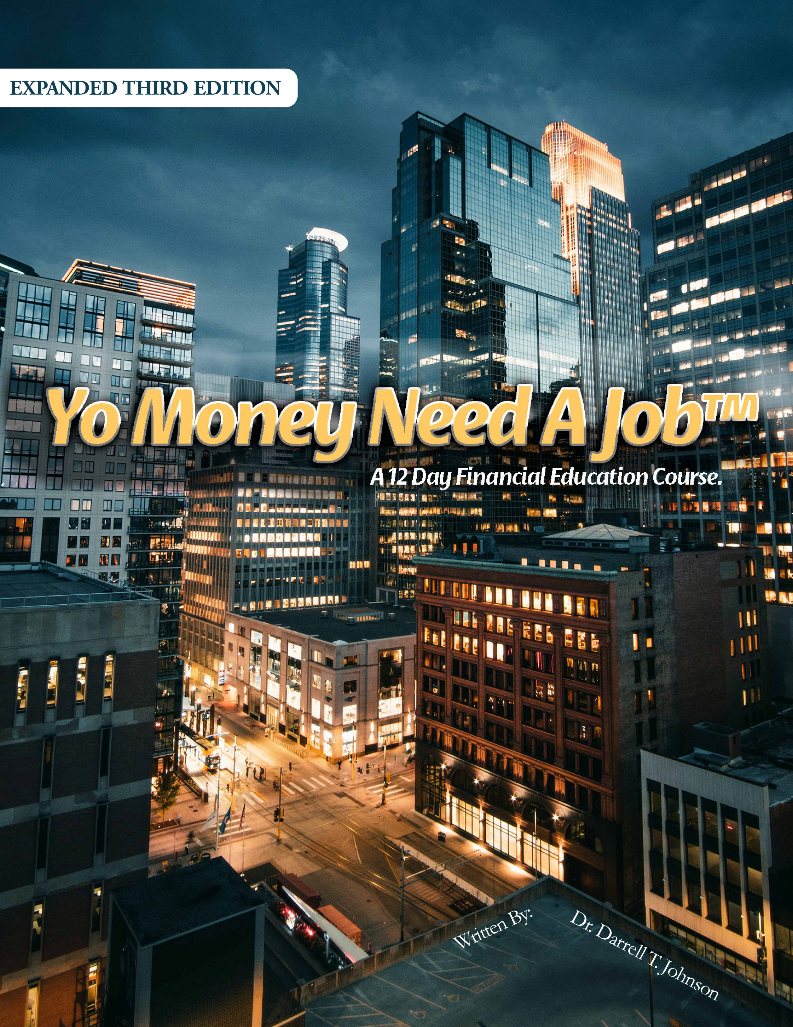 YoMoneyNeedAJob.com™