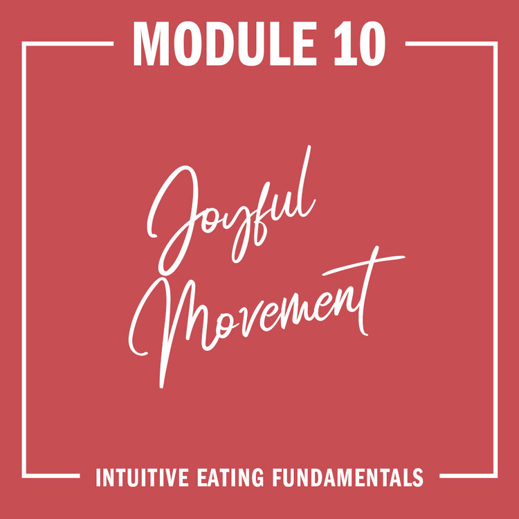 Module 10: Joyful Movement