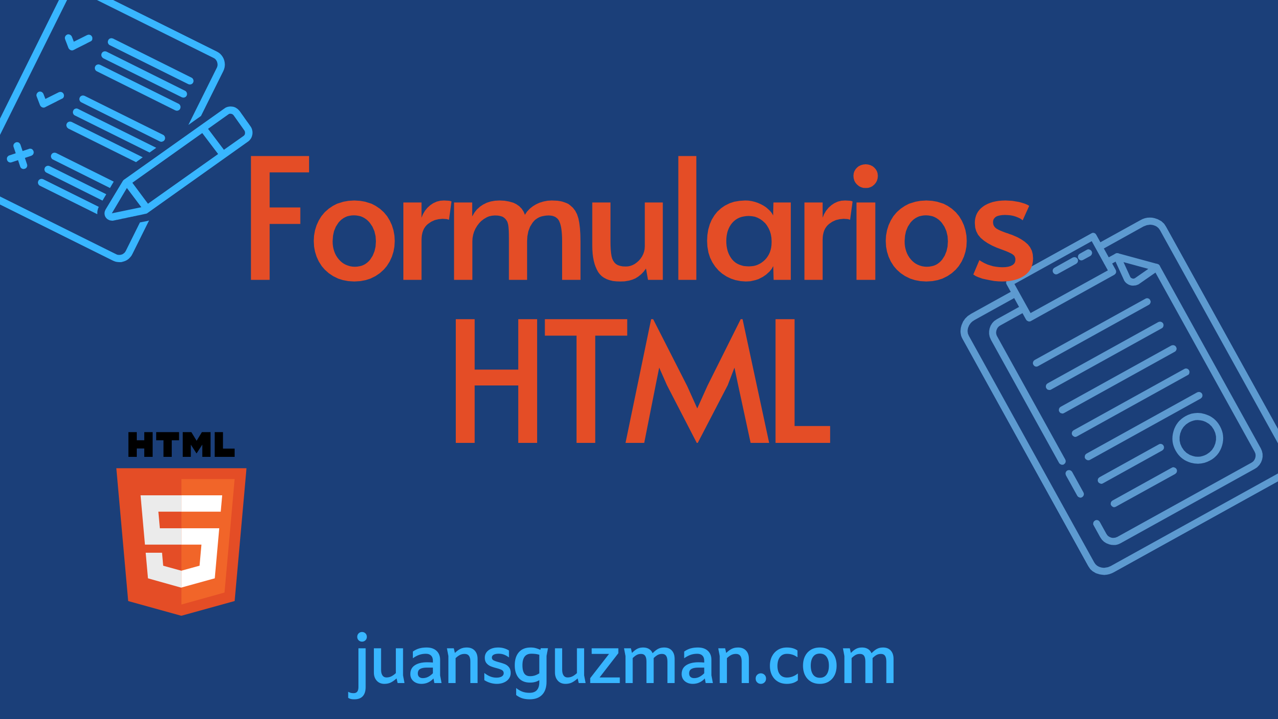 Bases de HTML y Formularios