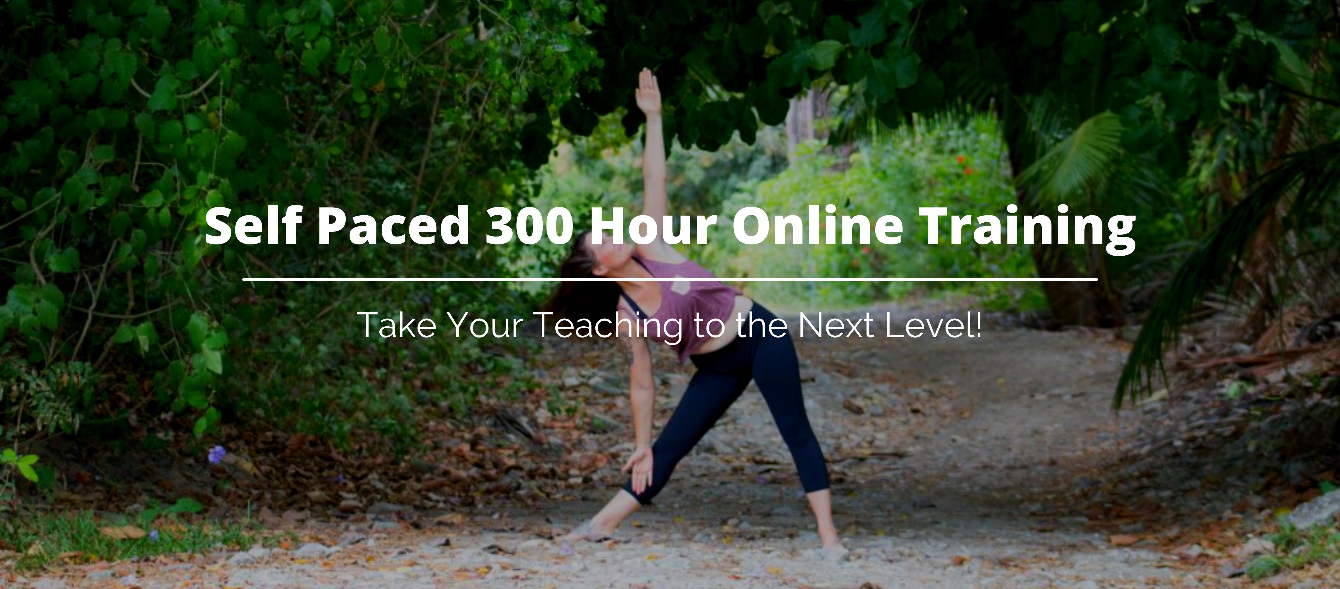 Yoga Teacher Training  Online & Self-Paced YTT Courses