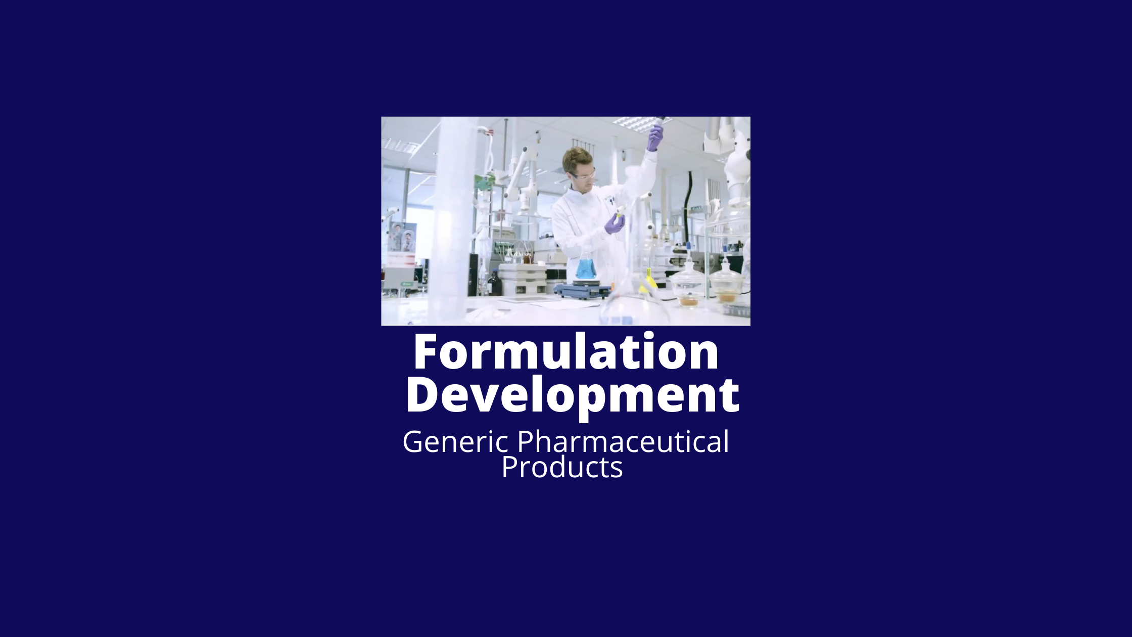 Formulation Development