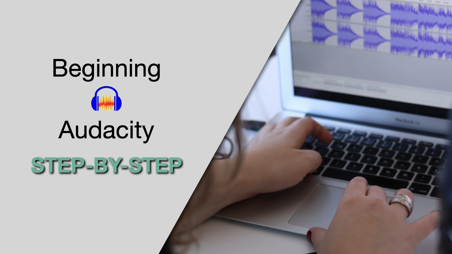 Beginning Audacity Step-by-Step