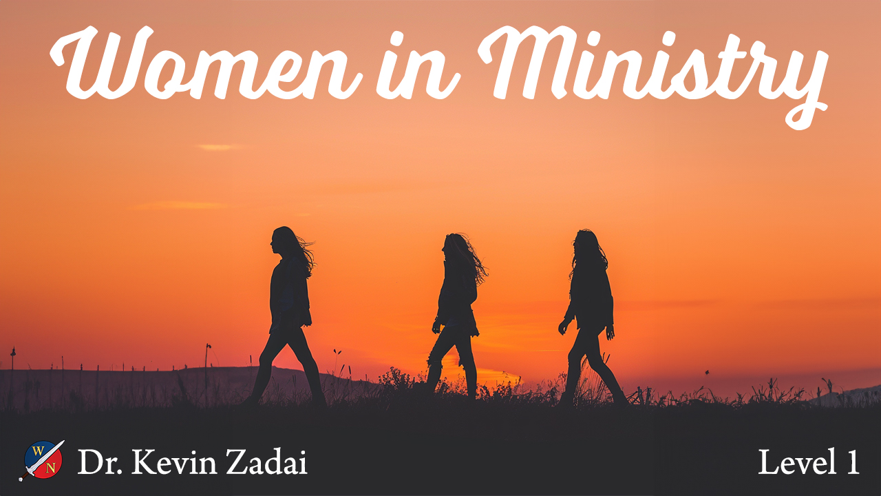 Women in Ministry with Dr. Kevin Zadai