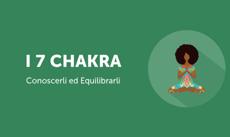 Corso-Online-7-Chakra-Conoscerli-Equilibrarli-Life-Learning