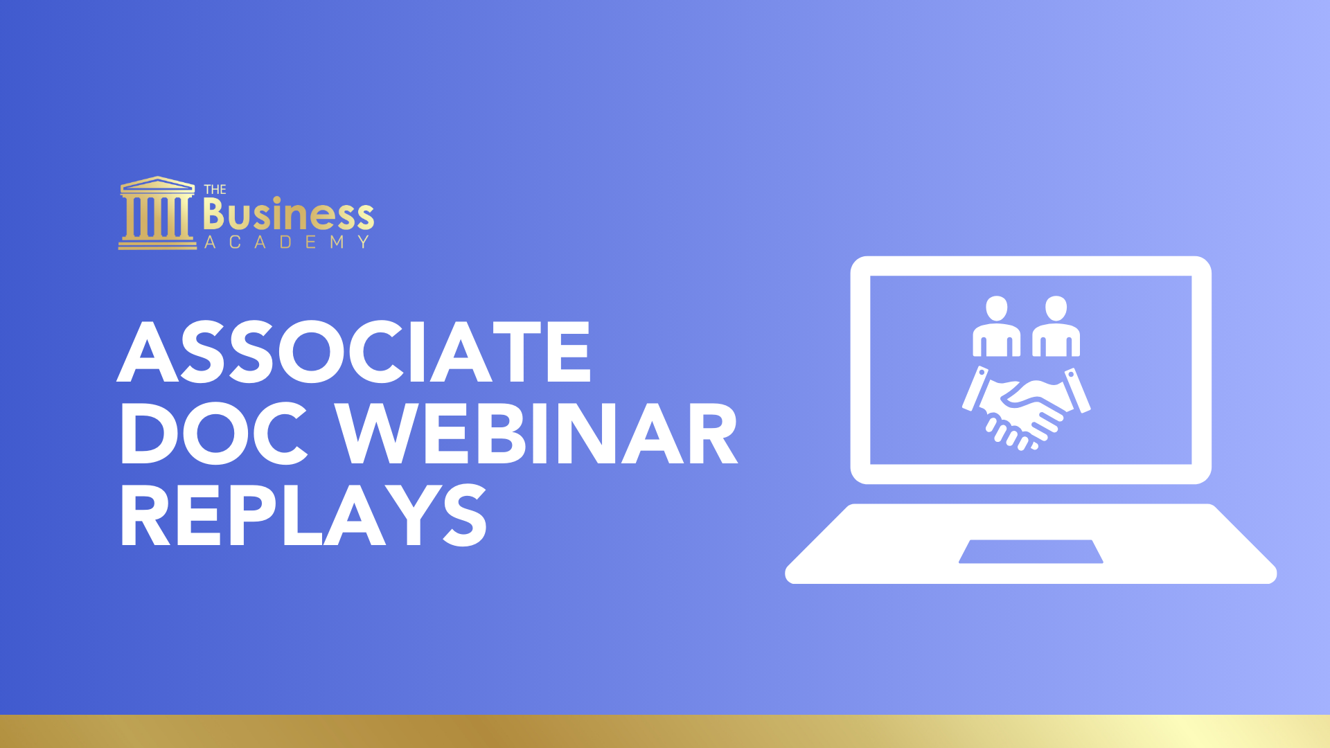 Associate Doc Webinar Replays 