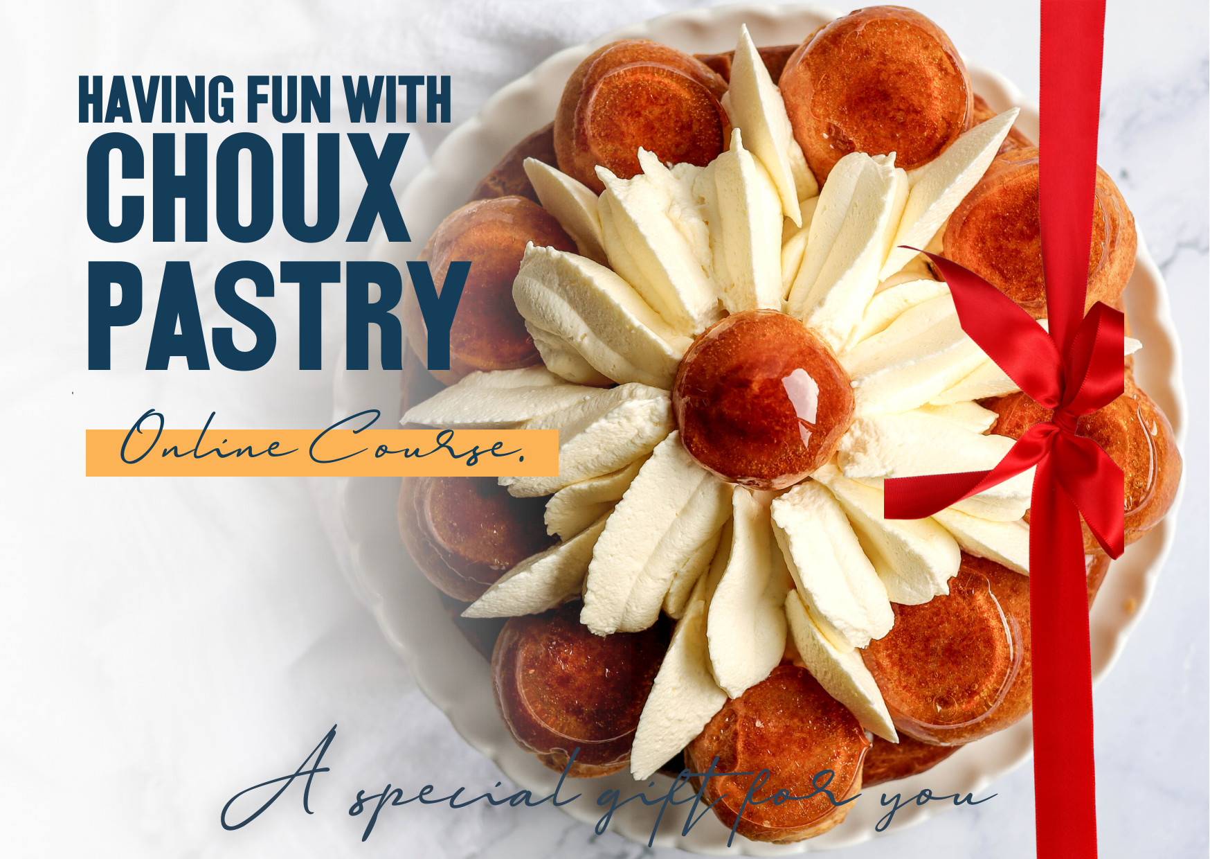mastering choux pastry dessert online course gift card