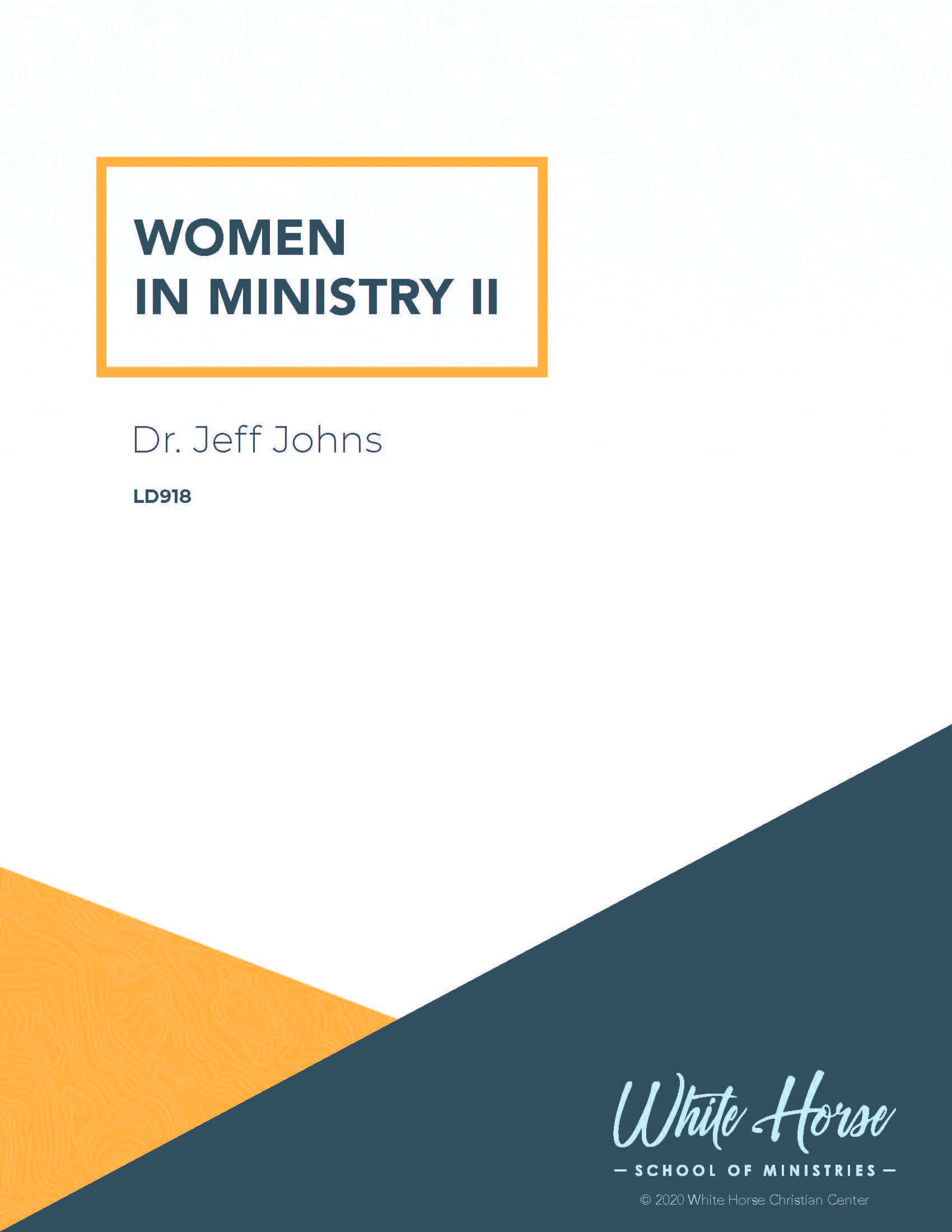 Women in Ministry II - LD918