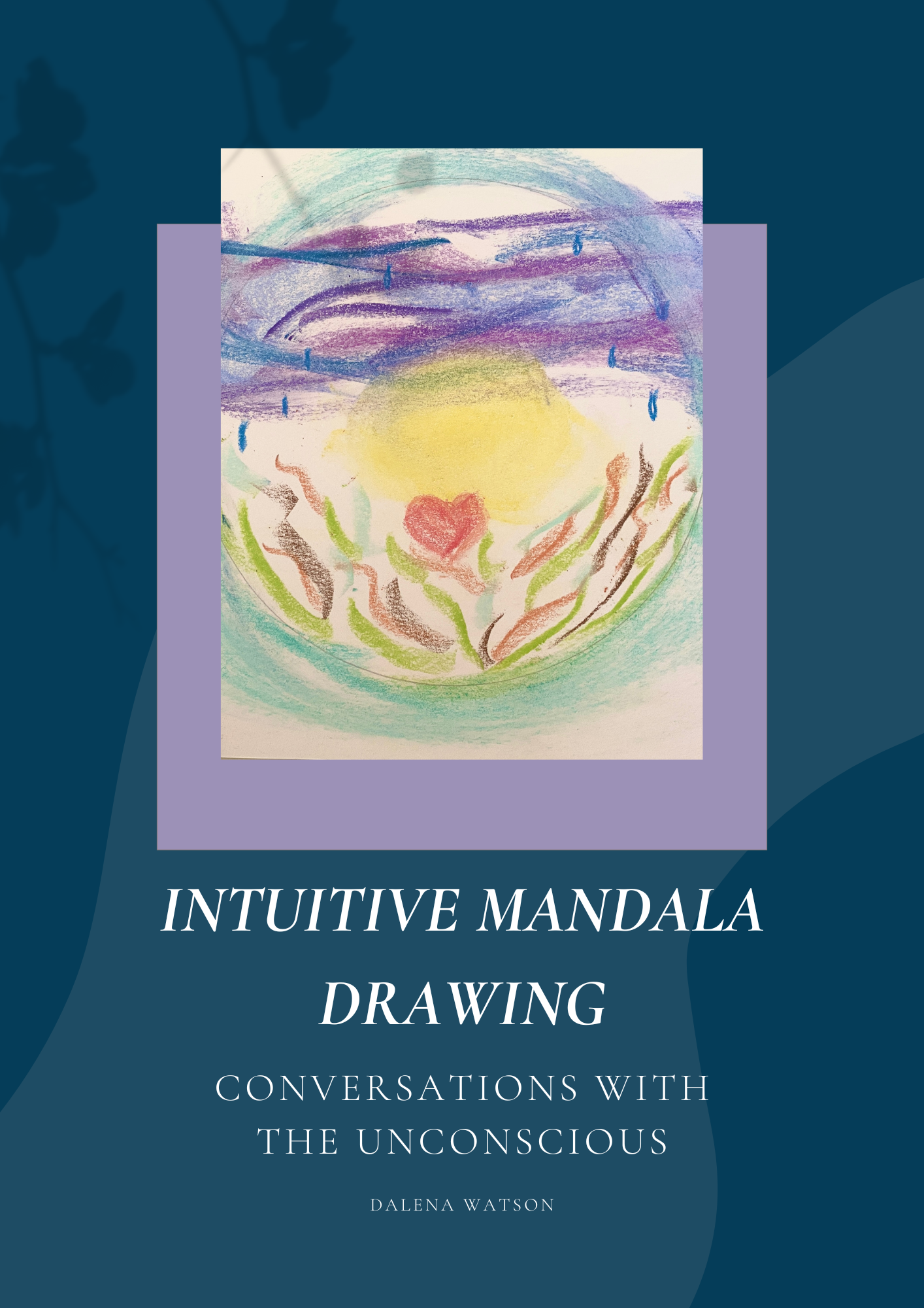 Intuitive mandala drawing cover page