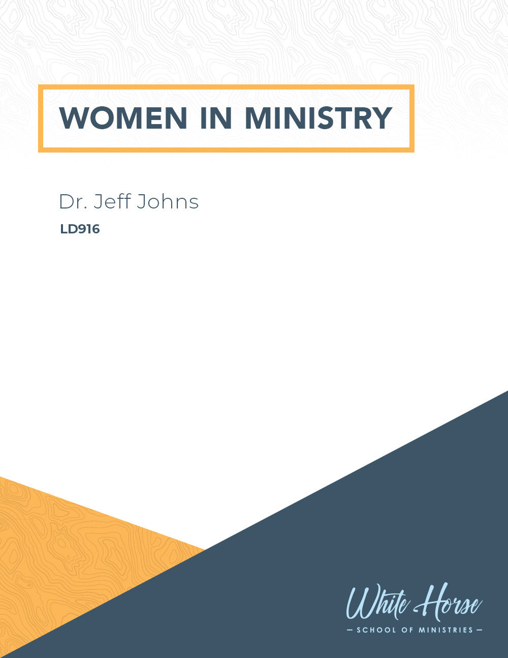 Women in Ministry - LD916