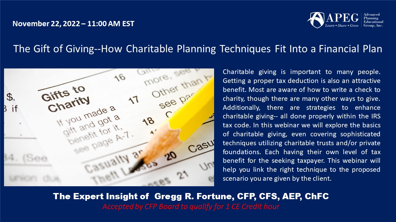 APEG The Gift of Giving--How Charitable Planning Techniques Fit Into a Financial Plan