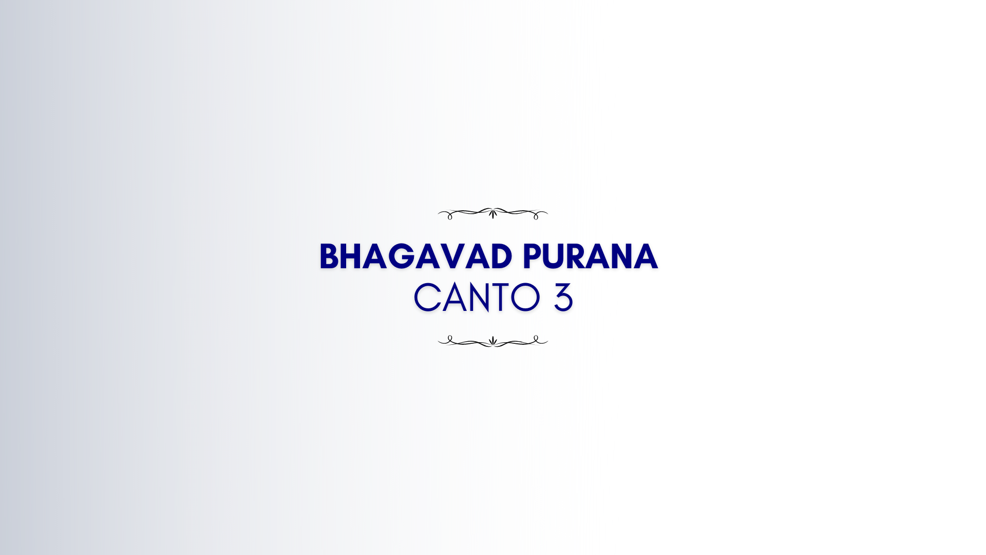 Bhagavad Purana Canto 3