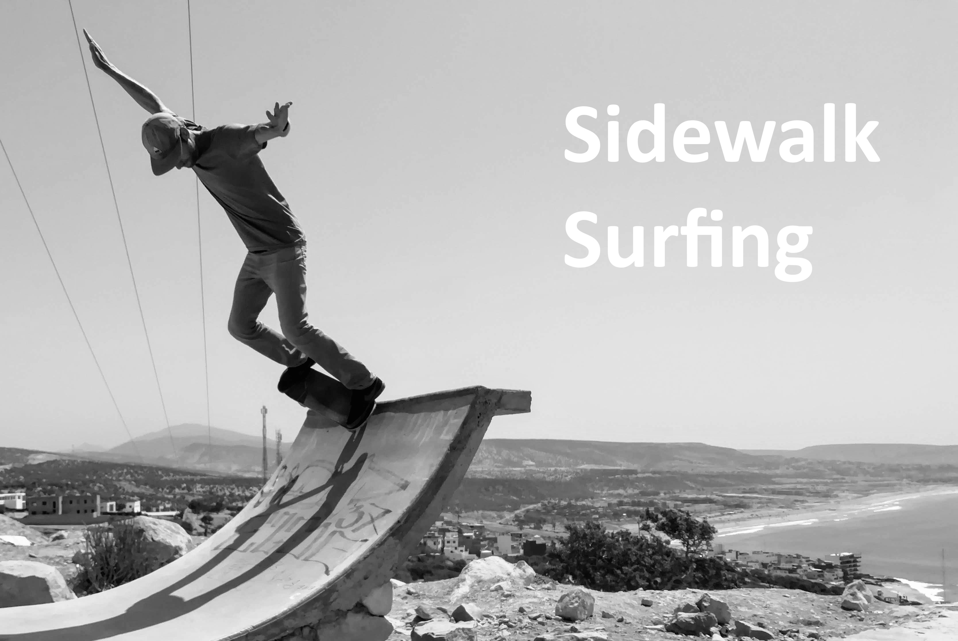 Sidewalk Surfing
