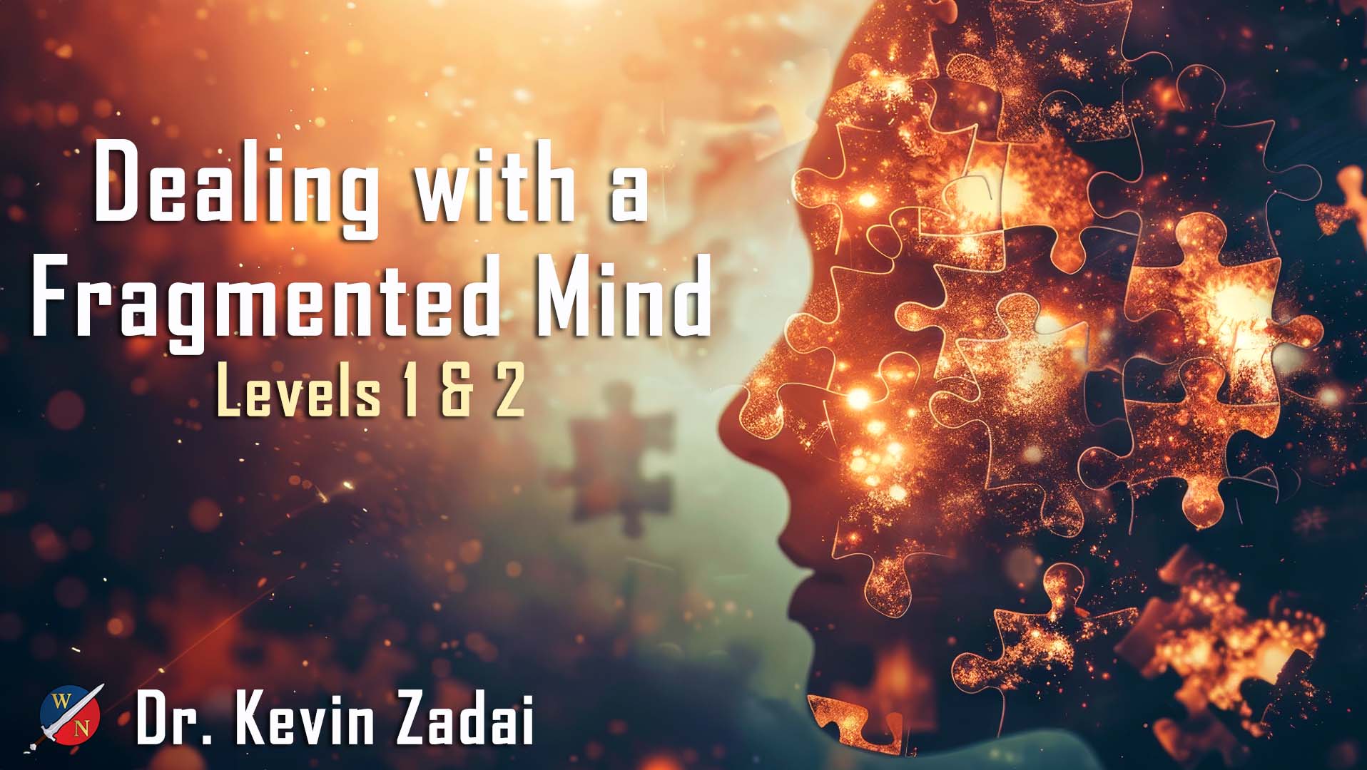Dealing with a Fragmented Mind with Dr. Kevin Zadai - course bundle image