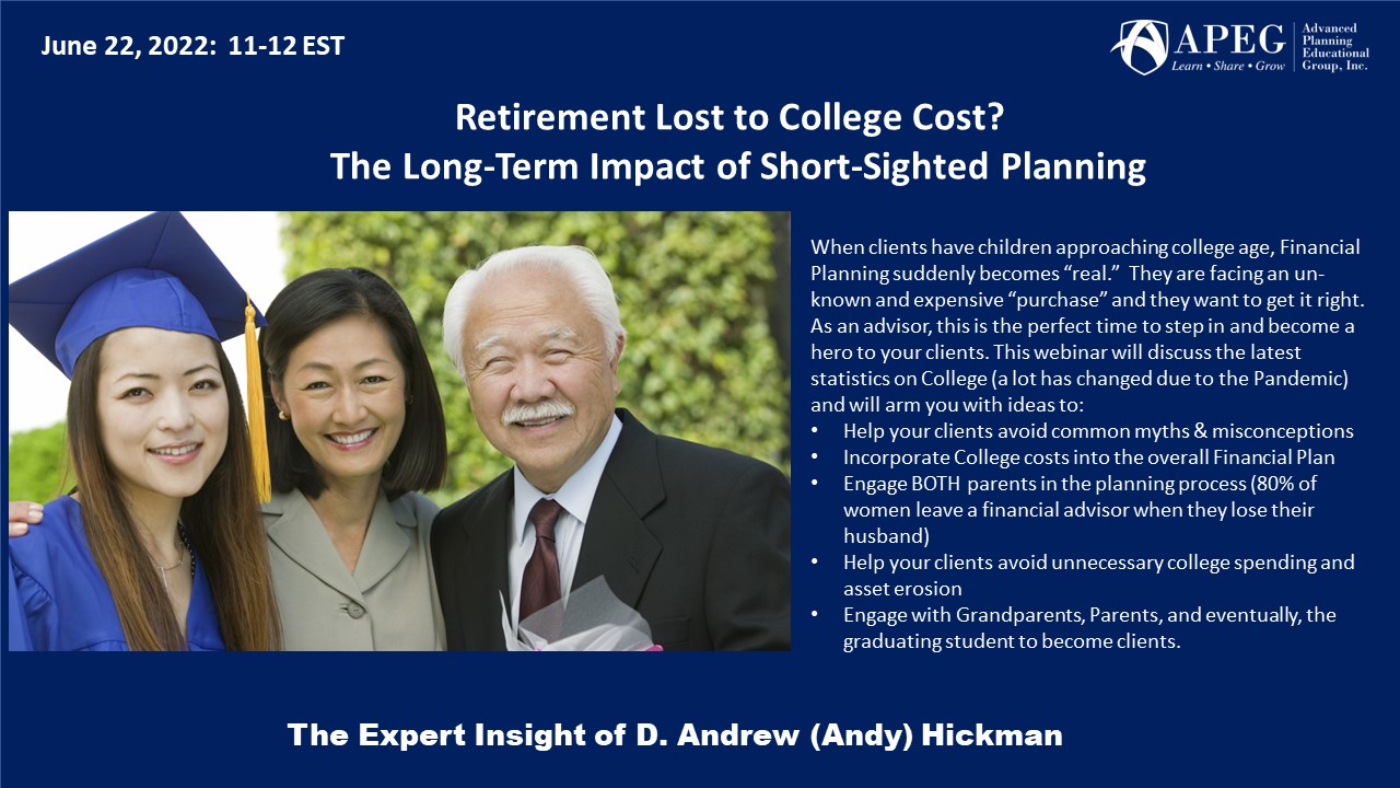 APEG Retirement Lost to College Cost?   The Long-Term Impact of Short-Sighted Planning