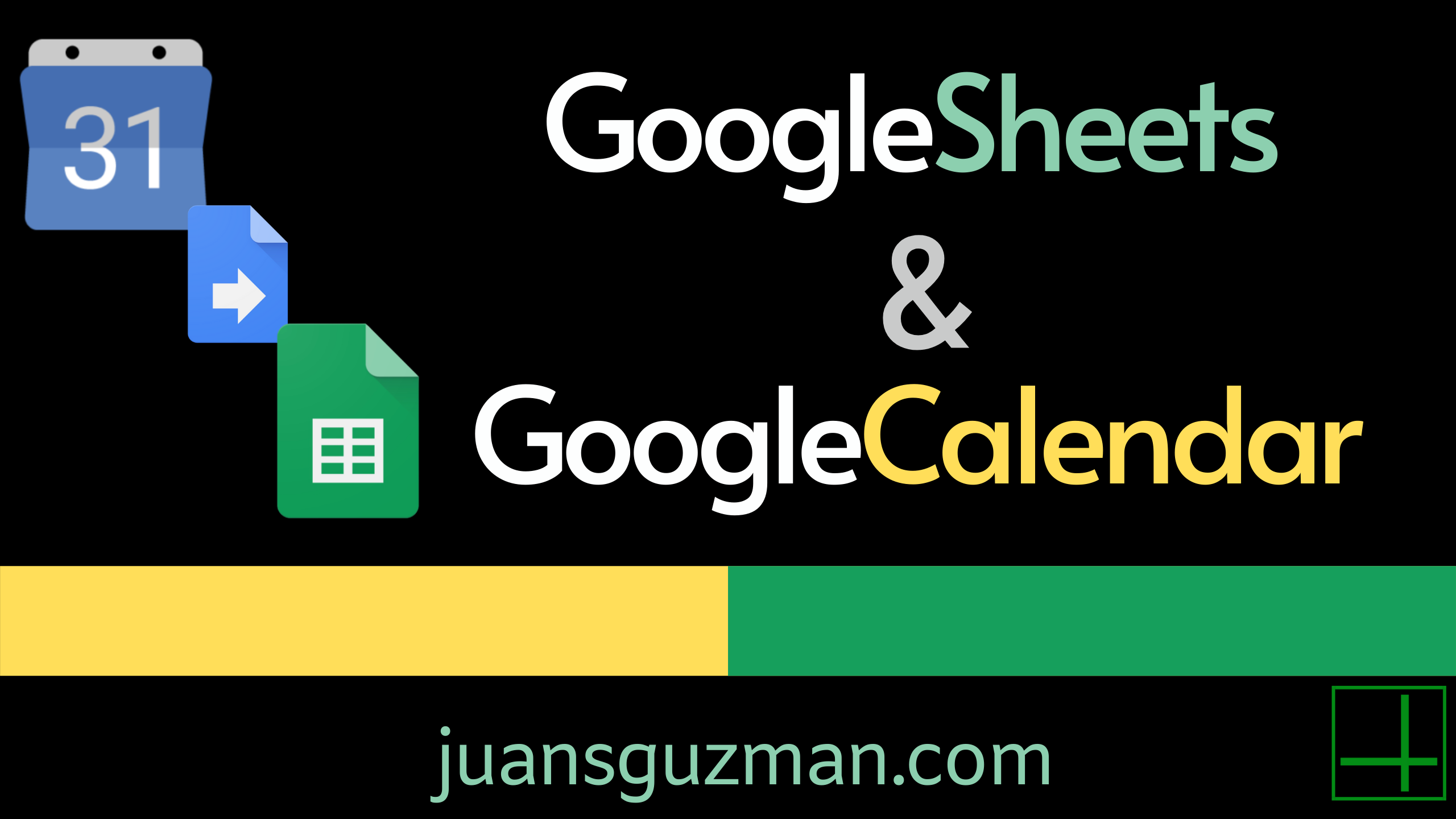 Google Sheets y Google Calendar