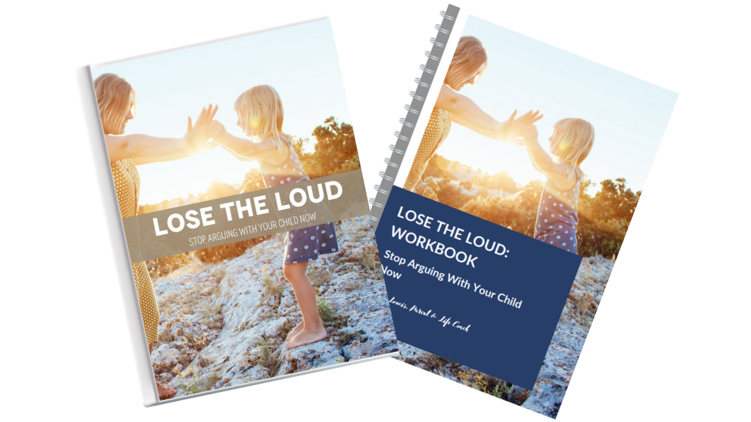 Lose the Loud: Workbook & Ebook