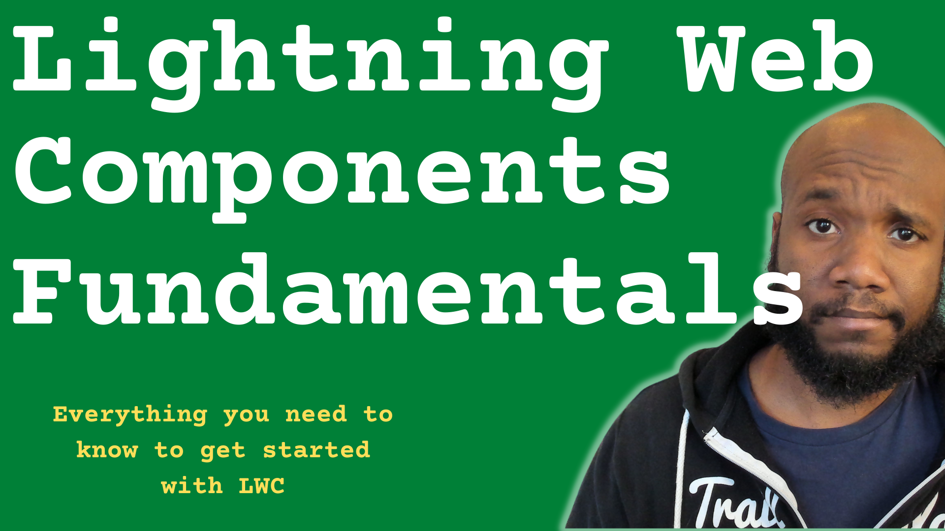 LWC Fundamentals