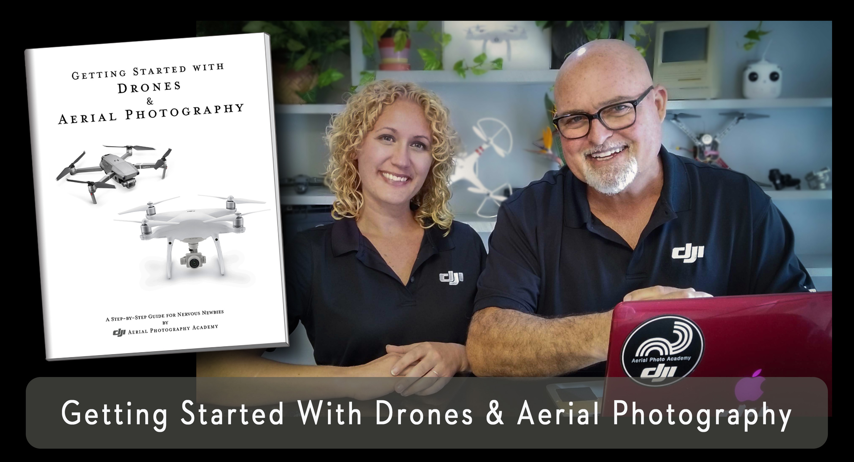 DJI Drone Photo Academy - Getting Started eBook