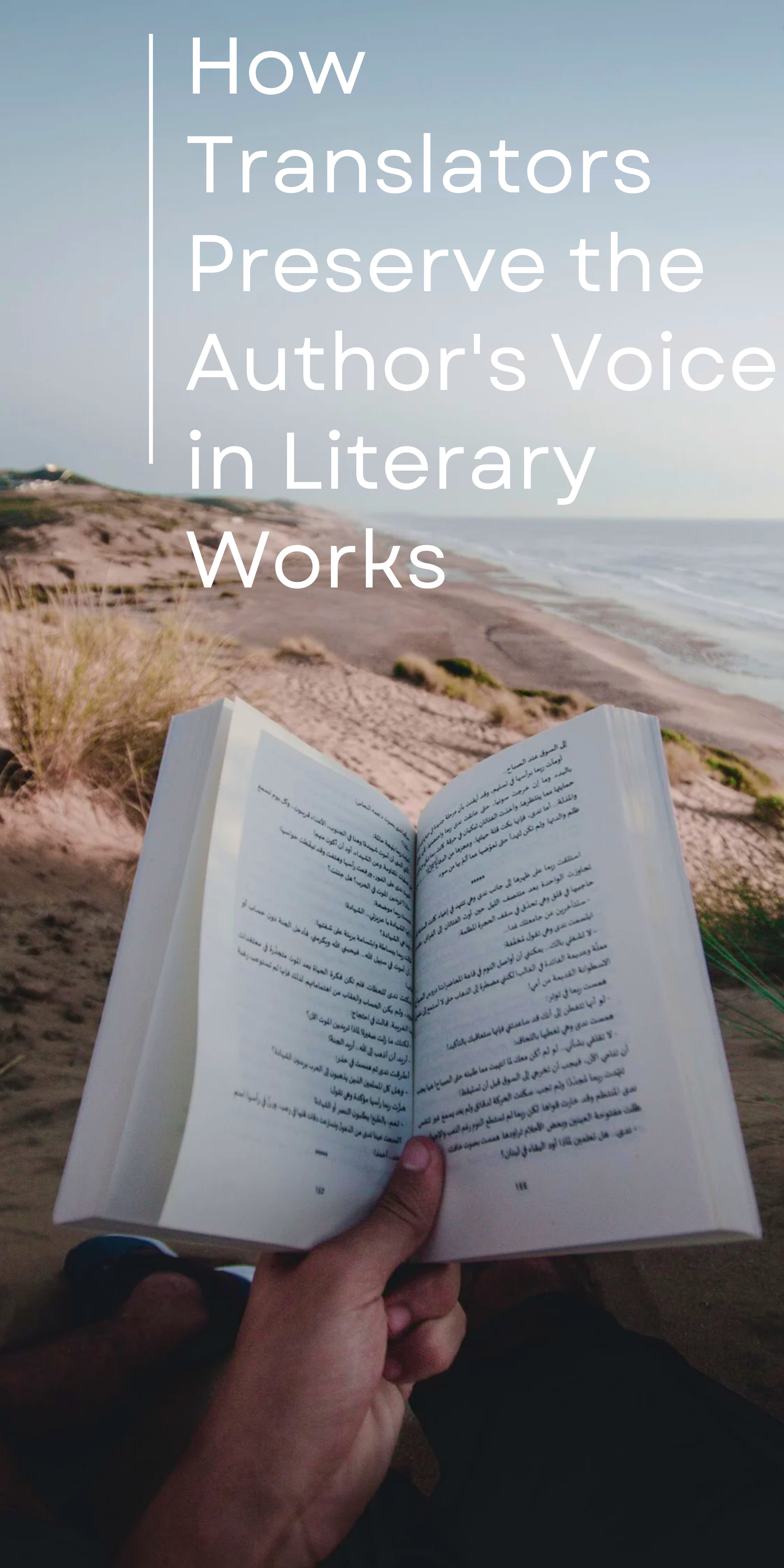 How Translators Preserve the Authors Voice in Literary Works