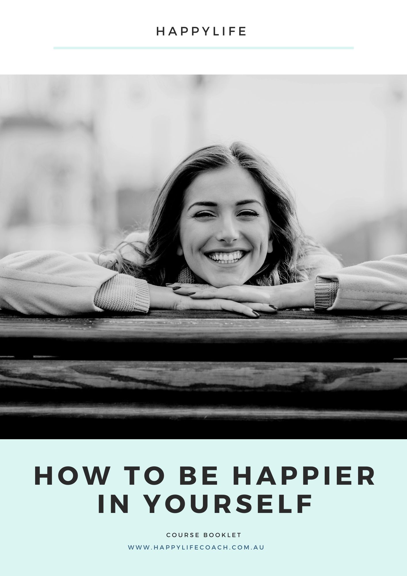 How to be happier in yourself