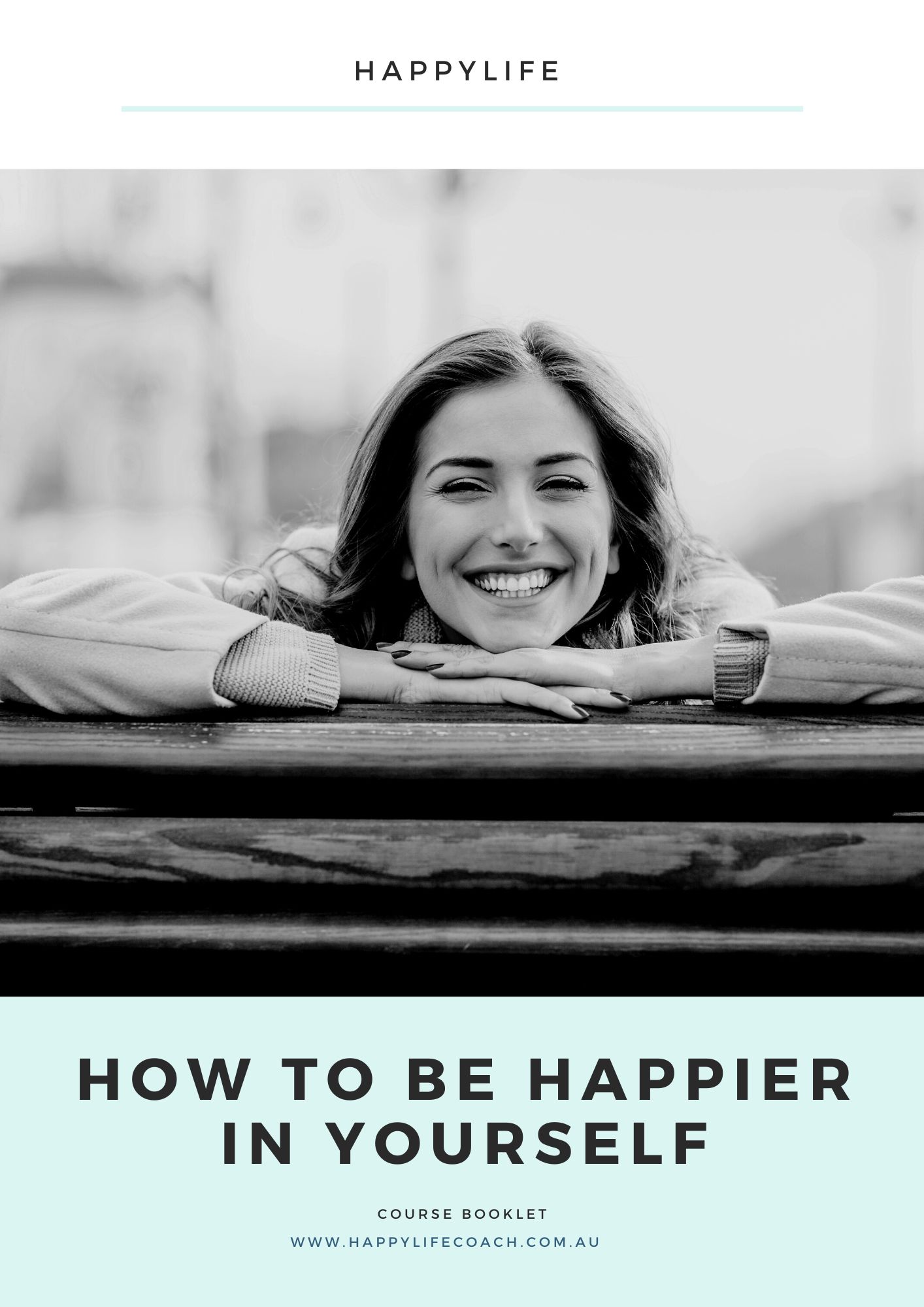 How to be happier in yourself booklet