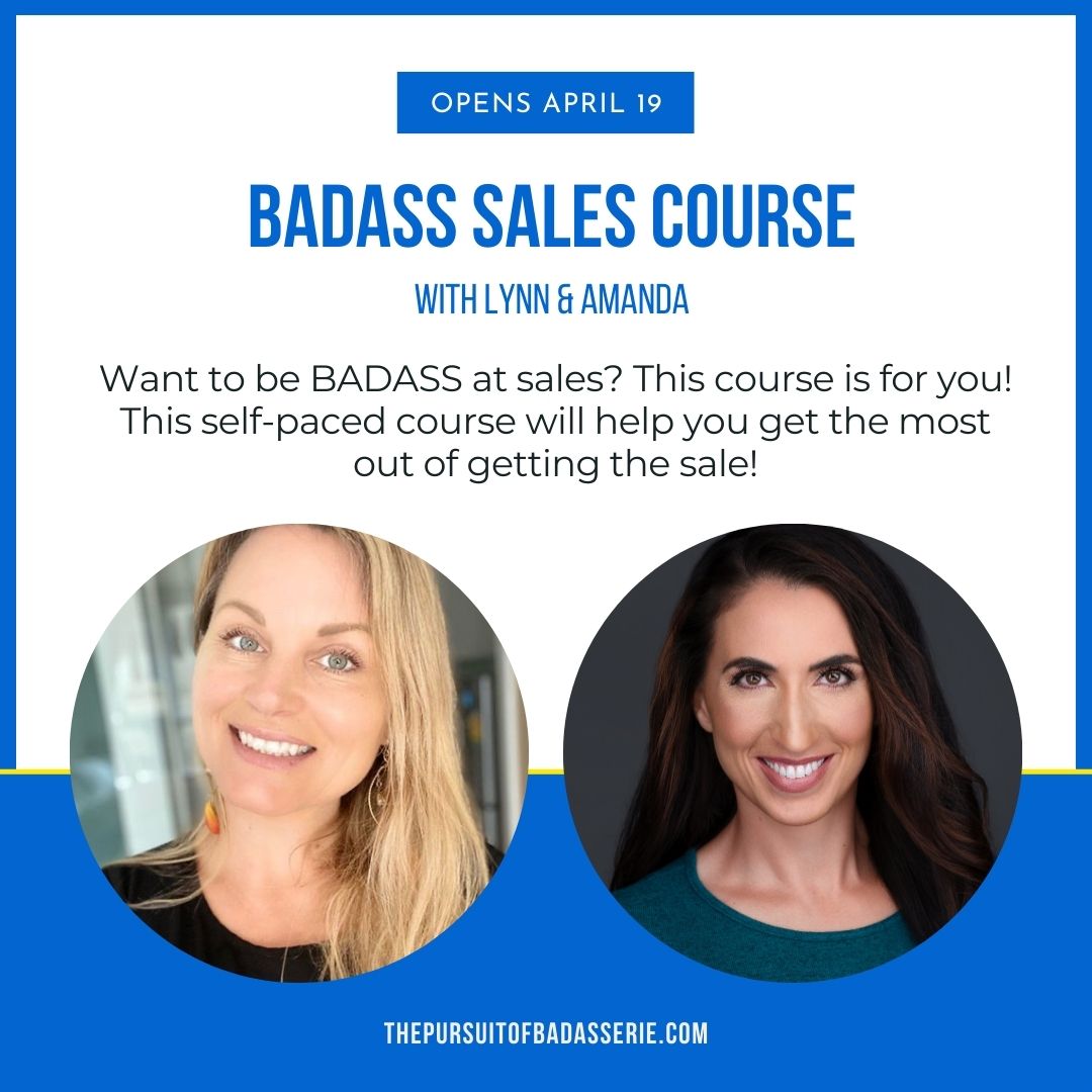 Lynn and Amanda Badass Sales Course