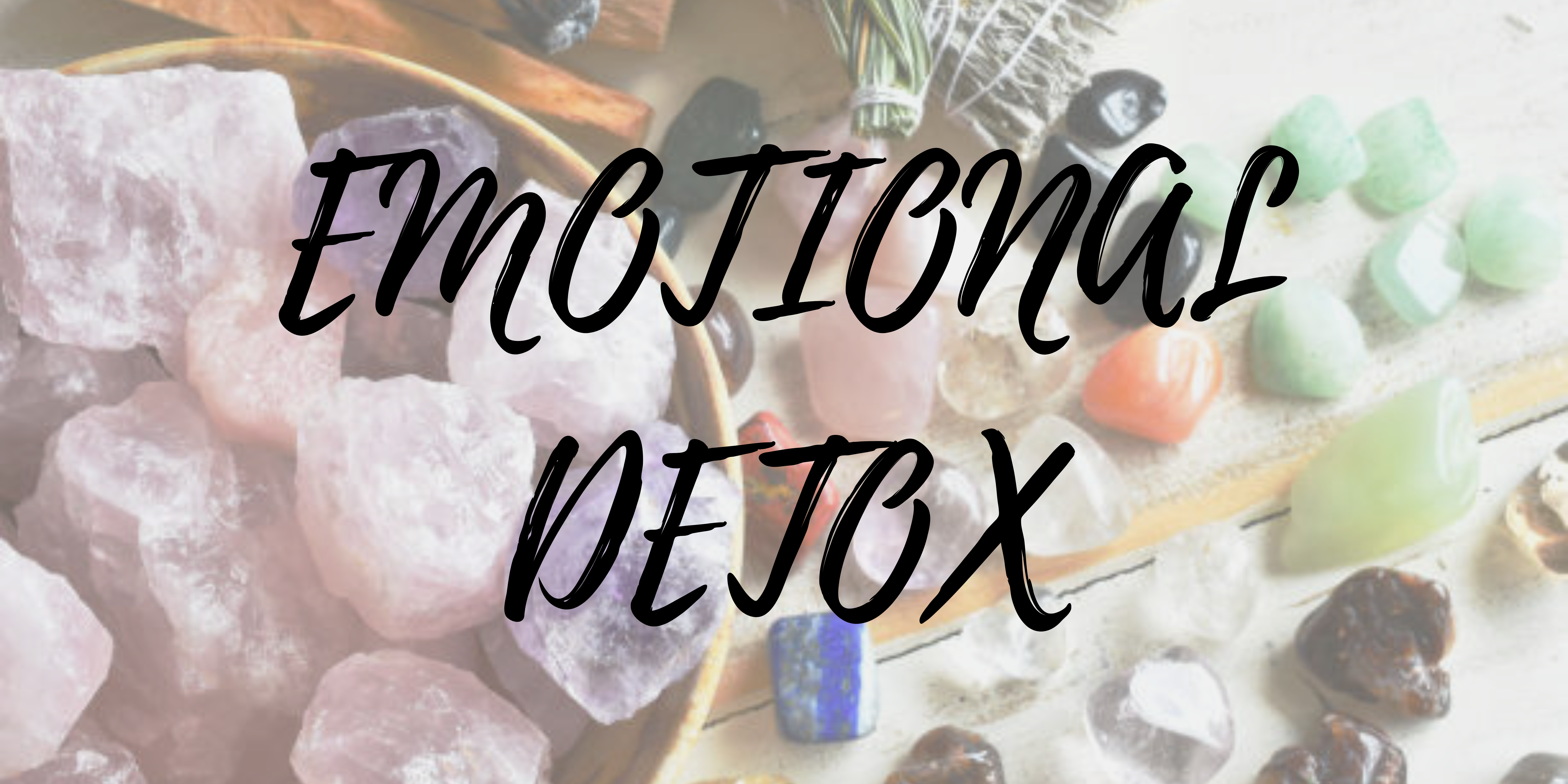 Emotional Detox