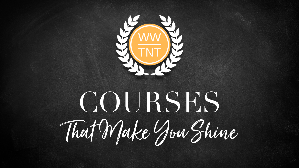 WWTNT Courses logo and tagline on chalkboard 