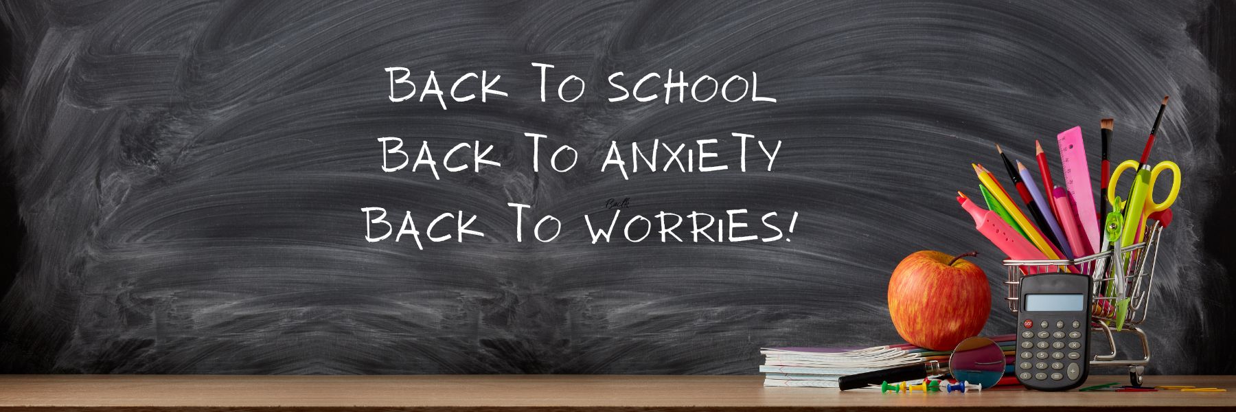 back to school anxiety  worries, art, play, sandtray therapy