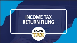 Income Tax Return Filing