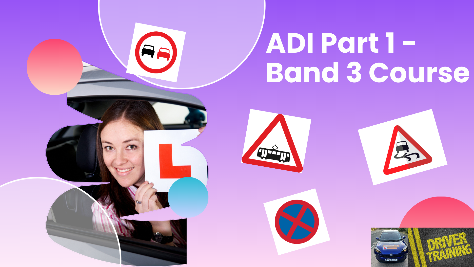 The ADI Part 1 Band 3 online video course covers Car Control—braking, steering, gears, and all the essentials of safe vehicle handling.