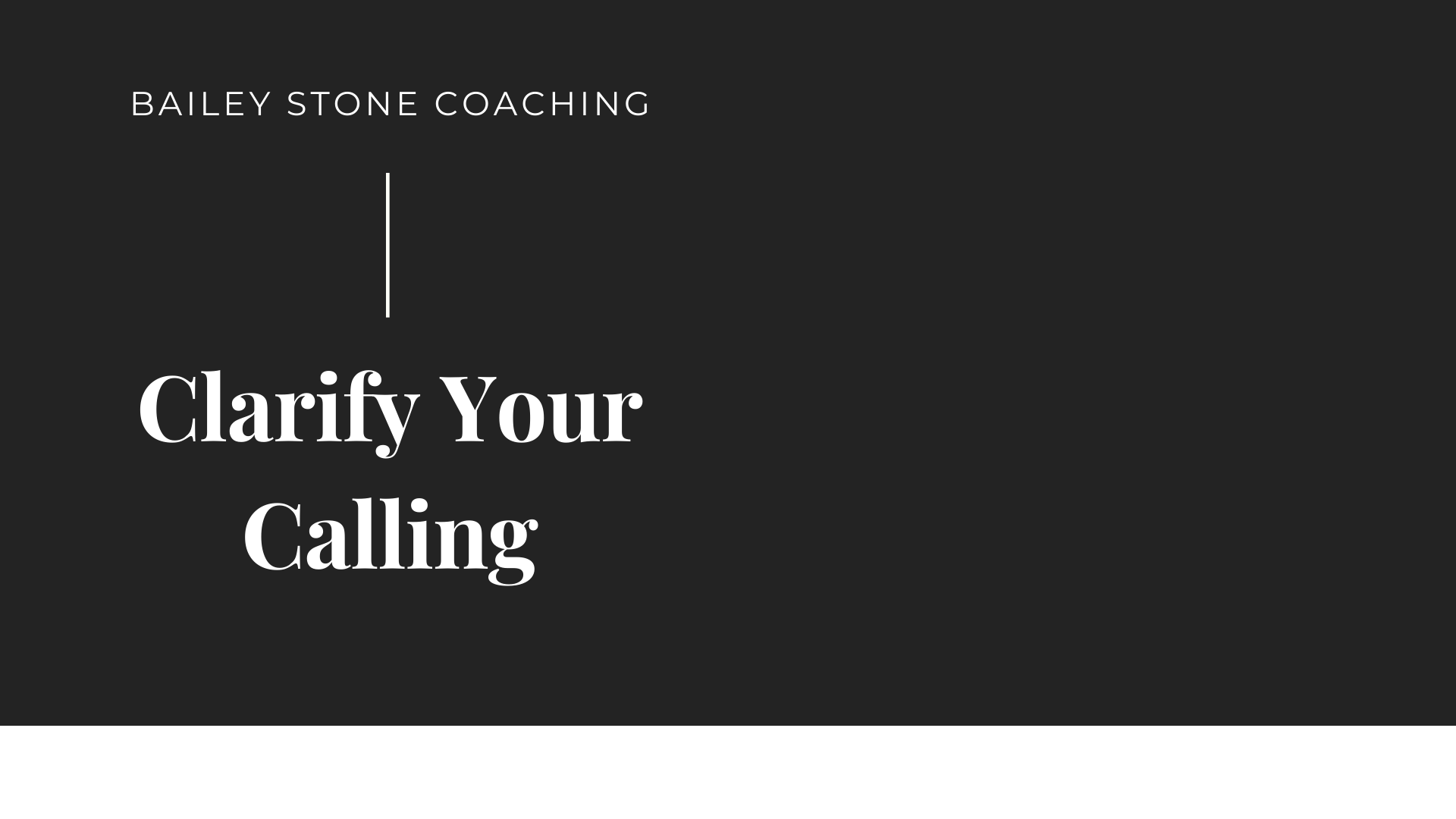 Clarify Your Calling