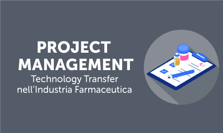 Corso-Online-Project-Management-Technology-Transfer-nell-Industria-Farmaceutica-Life-Learning